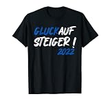 Schalke Aufstieg 1. Liga 2022 Glück Auf Steiger Schalker T-Shirt
