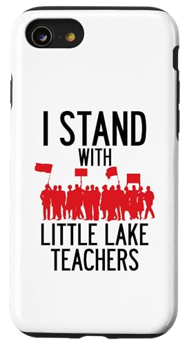 Little Lake Teacher Strike Protest Union �T���^�t�F�X�v�����O�X LA �X�}�z�P�[�X iPhone SE (2020) / 7 / 8 �p