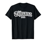 Tijuana 664 Mexico Souvenir T-Shirt