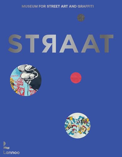 Straat – Museum for Street Art and Graffiti