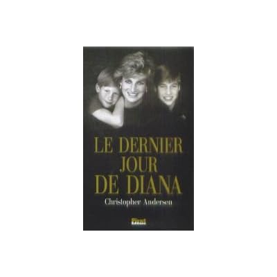 Le dernier jour de Diana