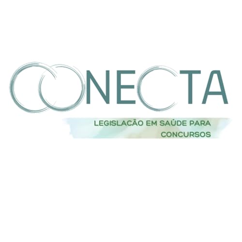Conecta: Legisla&ccedil;&atilde;o em Sa&uacute;de para Concursos copertina