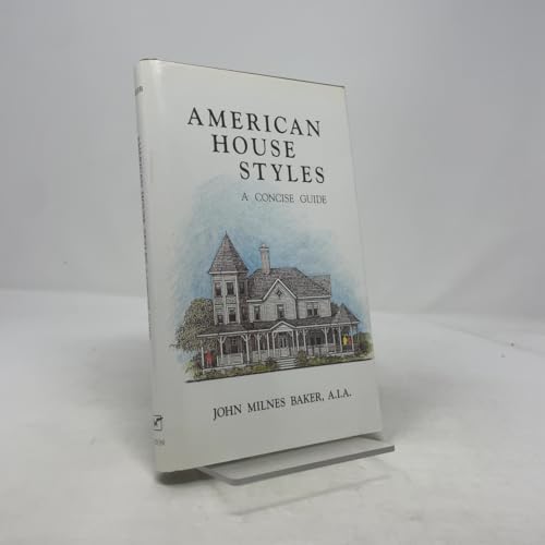 American House Styles: A Concise Guide view 2