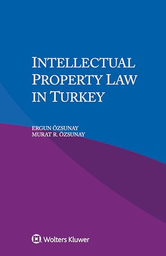 Intellectual Property Law in Turkey