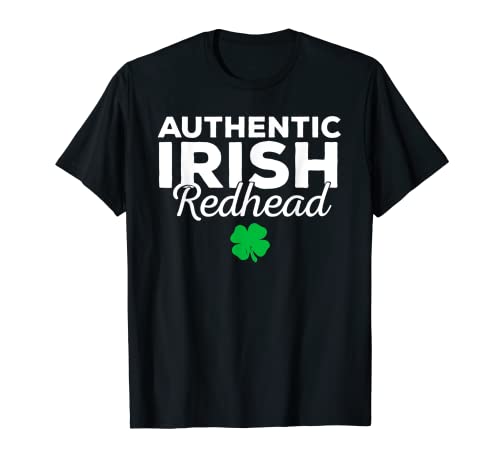 Camiseta divertida irlandesa Redhead del Día de San Patricio Camiseta