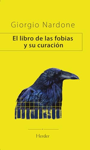 El libro de las fobias y su curación (fuera de colección)