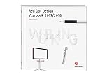  Working 2017/2018: Red Dot Design Yearbook 2017/2018
