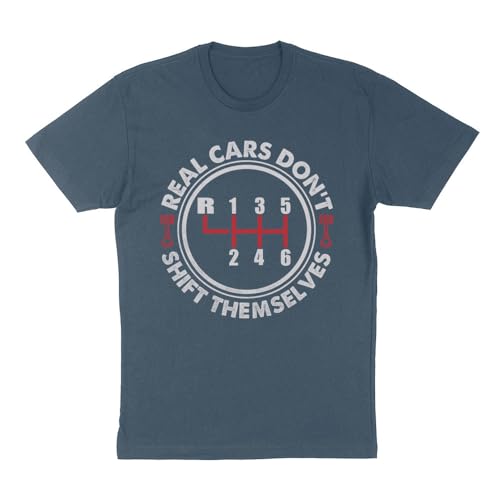 Real Cars Don't Shift Themselves Shirt Unisex