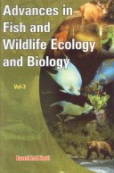 Buy Advances in Fish and Wildlife Ecology and Biology Vol. 3 Book ...