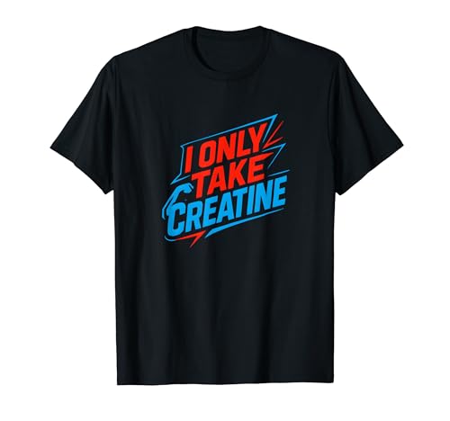 i only take Creatine �ʔ����W�� �t�B�b�g�l�X �g���C�� ���t�g ���[�N�A�E�g T�V���c