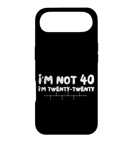 Funny Forty Years I'm not 40 I'm Twenty Twenty �X�}�z�P�[�X iPhone Air �p