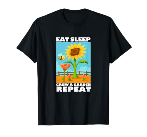 Eat Sleep Grow a Garden Repeat Gamer Style T-Shirt