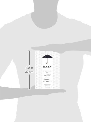 Rain: A Natural and Cultural History