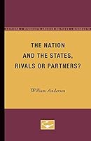 The Nation and the States, Rivals or Partners? 0816660050 Book Cover
