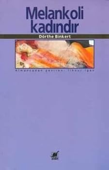 Paperback Melankoli Kadindir [Turkish] Book