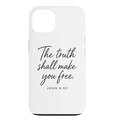 Truth Shall Make You Free John 8:32 �M���� ���� �X�}�z�P�[�X iPhone 13 �p