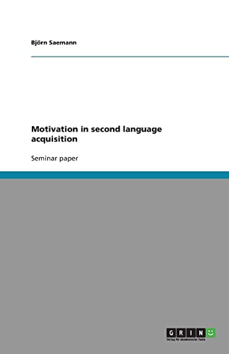 Preisvergleich Produktbild Motivation in second language acquisition