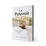  Le Pouvoir des Fils