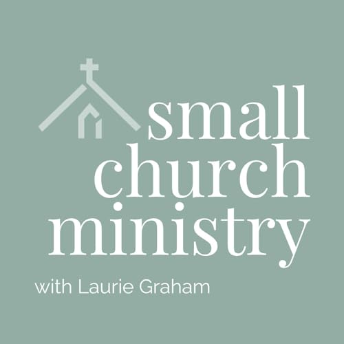 The Small Church Ministry Podcast cover art