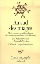 Download Au sud des nuages : Mythes et contes recueillis oralement chez les montagnards lissou (tibéto-birmans) PDF