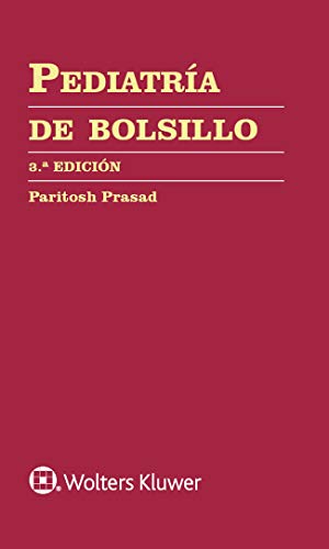 Pediatría de bolsillo (Manual De Bolsillo) (Spanish Edition)