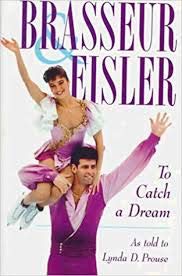 Paperback Brasseur and Eisler : To Catch a Dream Book