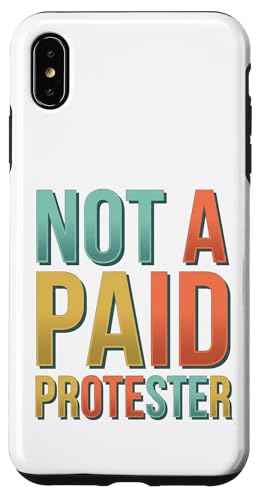 Not A Paid Protester �ʔ����v�������`�f�U�C�� �X�}�z�P�[�X iPhone XS Max �p