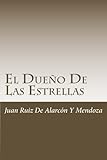 El Due&Atilde;&plusmn;o De Las Estrellas (Spanish Edition)