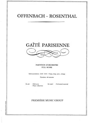 Jacques Offenbach (Rosenthal): Gaite Parisienne (Study Score)