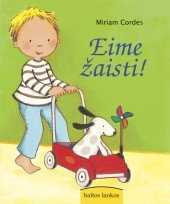 Paperback Eime zaisti! [Lithuanian] Book