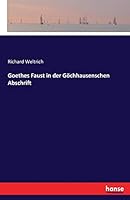 Goethes Faust in Der Gochhausenschen Abschrift 3742804936 Book Cover