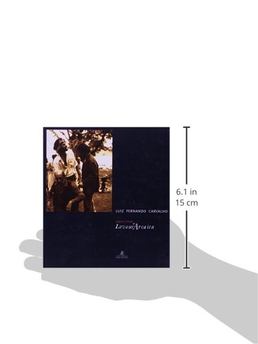 Sobre o Filme Lavour'Arcaica