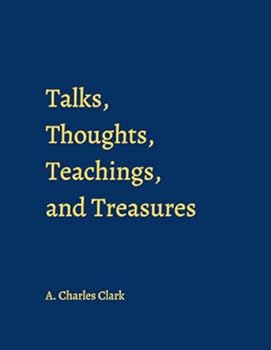 Paperback Talks, Thoughts, Teachings, and Treasures Book