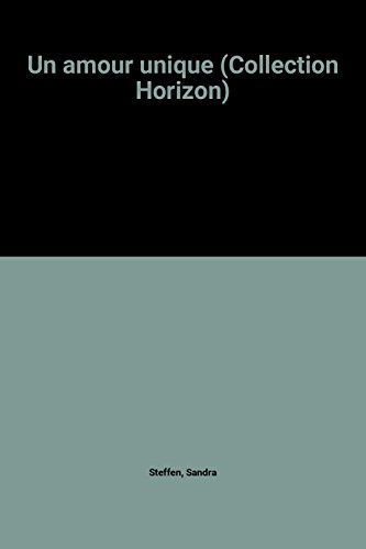 Un amour unique (Collection Horizon)