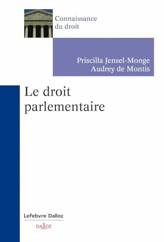 Le droit parlementaire