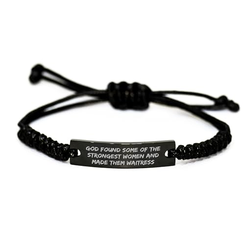 Waitress Strength Rope Bracelet, Funny Gift from Men to Women on Birthday, Quotes for Waitresses, Adjustable Black Stainless Steel Braided Rope