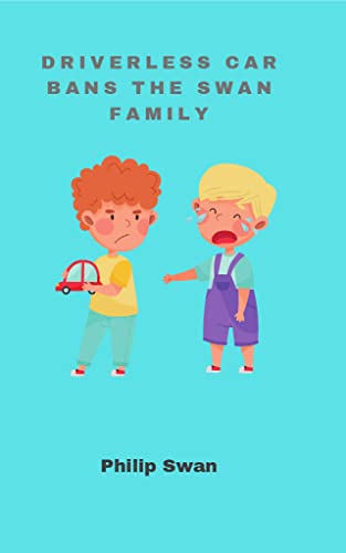 Driverless car bans the Swan family