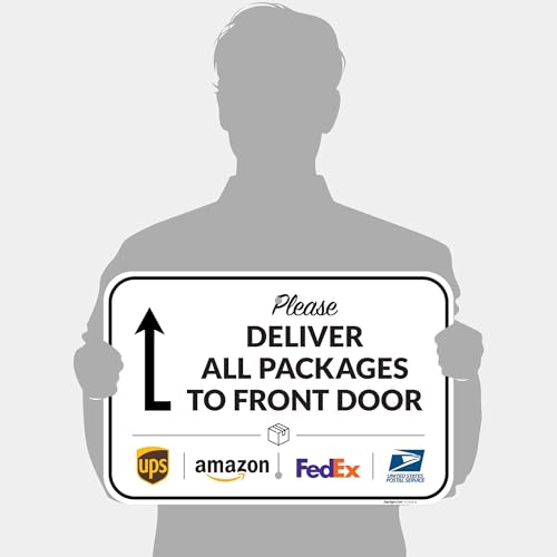 Image of Package Delivery Sign, Delivery Instructions Deliver All Package to Front Door Up Arrow Sign, 12x18 Inches, Rust Free .063 Aluminum, Fade Resistant, Made in USA