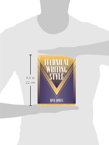 Technical Writing Style (Part of the Allyn & Bacon Series in Technical Communication)