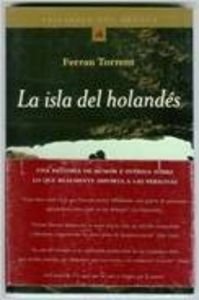 Paperback LA Isla Del Holandes (Spanish Edition) [Spanish] Book
