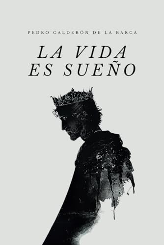 La vida es sueño: Edición original (Spanish Edi... [Spanish] B0D62FTSGH Book Cover