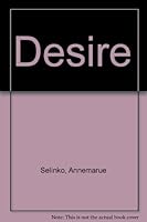 Desire B000JVW2Q0 Book Cover