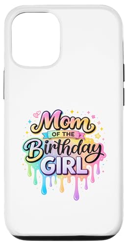 Mom of the Birthday Girl | ���g�����C���{�[�����e�B���O�t�H���g �X�}�z�P�[�X iPhone 12/12 Pro �p