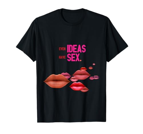 Even Ideas Have Sex - イノベーションデザイン 創造性 天才 Tシャツ