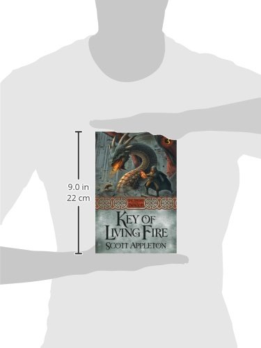 Key of Living Fire (The Sword of the Dragon) (Volume 3)