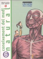 Coneixement del medi natural. 6 Primària. Projecte Un món per a tothom - 9788482866055