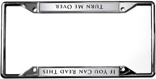 Eurosport Daytona- Compatible with -, If You Can Read This Turn Me Over License Plate Frame