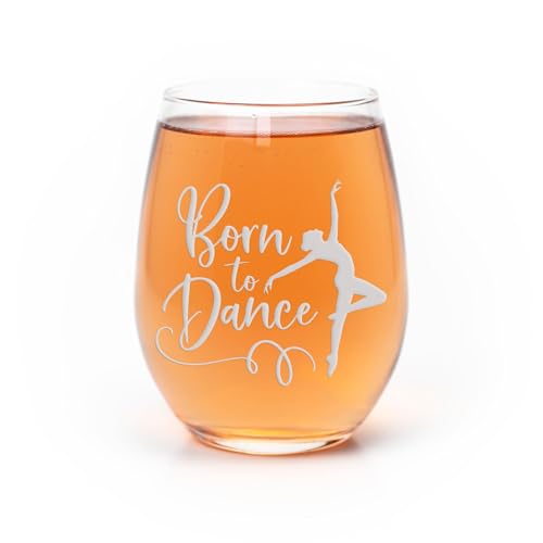 Born To Dance Stemless Wine Glass - Dance Instructor Gift