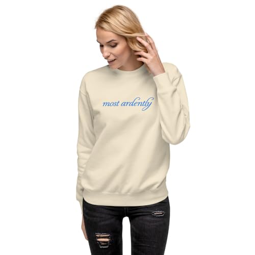 NBC Pride and Prejudice Most Ardently Sweatshirt - Officially Licensed3