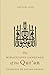 The Miraculous Language of the Qur'an: Evidence of Divine Origin